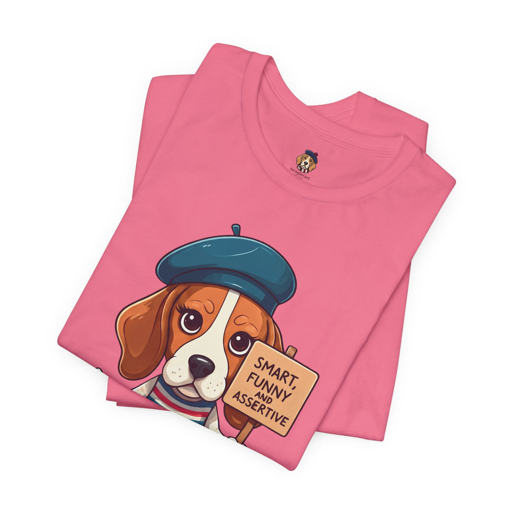 Too Loud, Too Smart, Too Bad – The Assertive Beagle Unisex T-Shirt