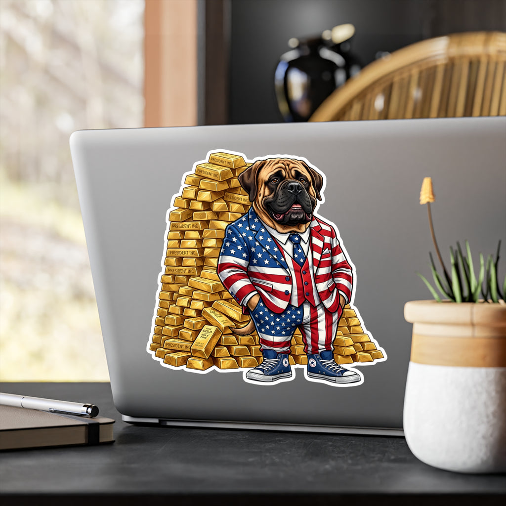President Inc. - Satirical American Mastiff Gold Vault Vinyl Sticker