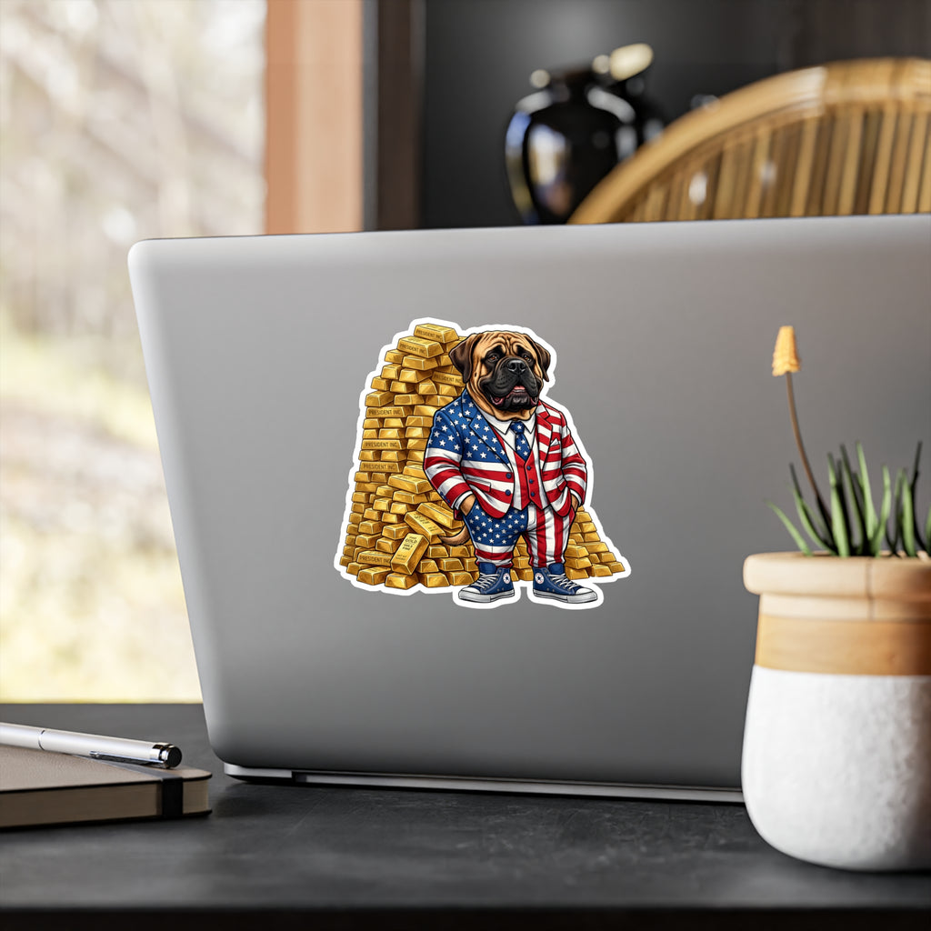 President Inc. - Satirical American Mastiff Gold Vault Vinyl Sticker